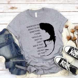 The Office Shirt, Dwight Idiot Quote, The Office TV Show Series, Dwight Schrute Funny Shirt, Office Lover Gift Shirt, Funny Office Tee Shirt
