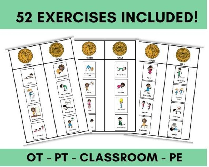 May include: Three white exercise charts with illustrations and text, including the text "52 EXERCISES INCLUDED!" and "OT - PT - CLASSROOM - PE". Each chart has a gold coin design at the top. The charts are for physical therapy or classroom use.