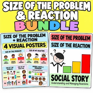 Size of the Problem and Reaction Bundle | Emotional Regulation Social Story & Visuals