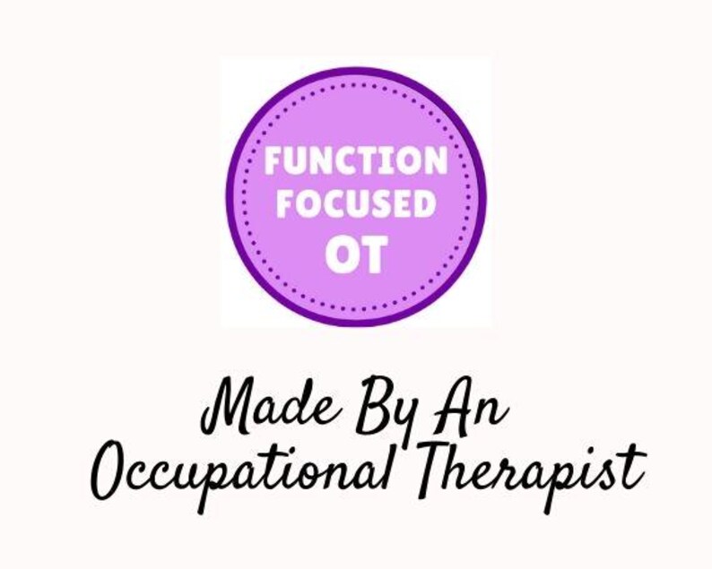 May include: A graphic with the text "FUNCTION FOCUSED OT" inside a purple circle with a dotted border. Below, the text reads "Made By An Occupational Therapist" in a cursive font, all on a cream background.