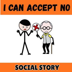 Accepting No Social Story: Emotional Regulation & Coping Skills (Digital Download)