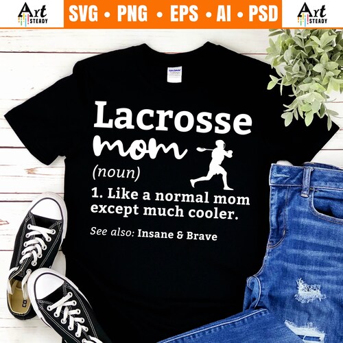 Lacrosse Svg Files Lax Sports Svg MOM Funny Definition Etsy