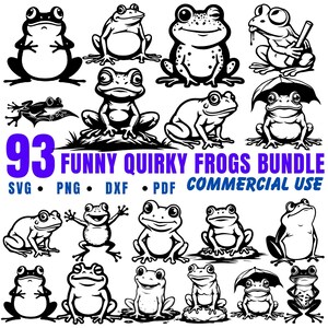 May include: A collection of 93 funny and quirky frog illustrations in black and white. The image includes various frog poses and styles, with the text "93 Funny Quirky Frogs Bundle" and file type options: SVG, PNG, DXF, PDF, and "Commercial Use."