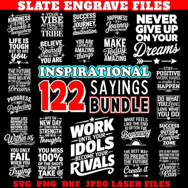 May include: A black background with 122 inspirational sayings in a red and white bundle. The sayings are in a variety of fonts and styles, and include phrases like "Work until your idols become your rivals" and "The future belongs to those who believe in the beauty of their dreams".