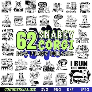 Snarky Corgis Hund SVG Bundle | Lustige Sätze | Corgis Zitate für Cricut | Digitale Dateien zum Basteln | Kommerzielle Nutzung