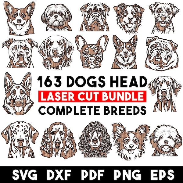 Laser Cut Bundle DOG heads Complete Breeds SVG Dxf Png Pdf Eps - dogs or puppy pet lover Engraving designs Cnc files digital downloads