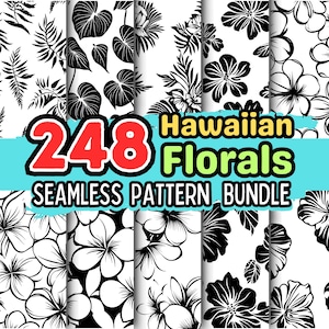 Może przedstawiać: Zestaw 248 czarno-białych wzorów kwiatowych bez szwów z tekstem "Hawaiian Florals Seamless Pattern Bundle".
