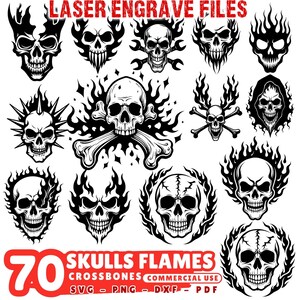 Könnte beinhalten: Eine Sammlung von schwarz-weißen Schädeldesigns mit Flammen, Totenköpfen und verschiedenen Stilen. Der Text "LASER ENGRAVE FILES" und "70 SKULLS FLAMES CROSSBONES COMMERCIAL USE SVG - PNG - DXF - PDF" ist enthalten.