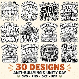May include: A collection of 30 black and white graphic designs featuring anti-bullying and Unity Day themes. Illustrations include children holding hands, monster trucks, stars with sunglasses, butterflies, and text like Be A Buddy, Kindness Rocks, and Peace Love Unity.