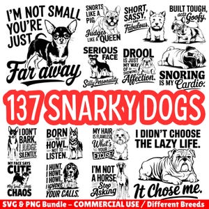 Bundle Snarky Dogs Téléchargements numériques instantanés - Funny Dog cite Cutfiles Cricut Silhouette Studio Tshirt Designs usage commercial