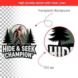 Puede incluir: Gr&aacute;fico vectorial que muestra un Bigfoot marr&oacute;n caminando frente a una luna llena y pinos. El texto "HIDE & SEEK CHAMPION" se muestra debajo de la ilustraci&oacute;n. La imagen es un vector de alta calidad con l&iacute;neas claras.