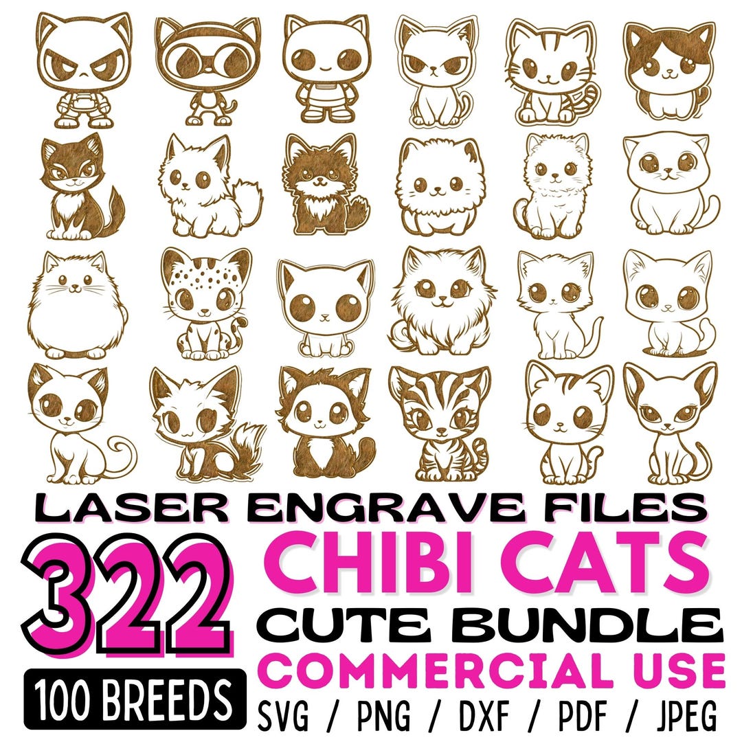 Cats Chibi Version Laser Engraving Files Bundle Svg Dxf Png Pdf Jpeg ...