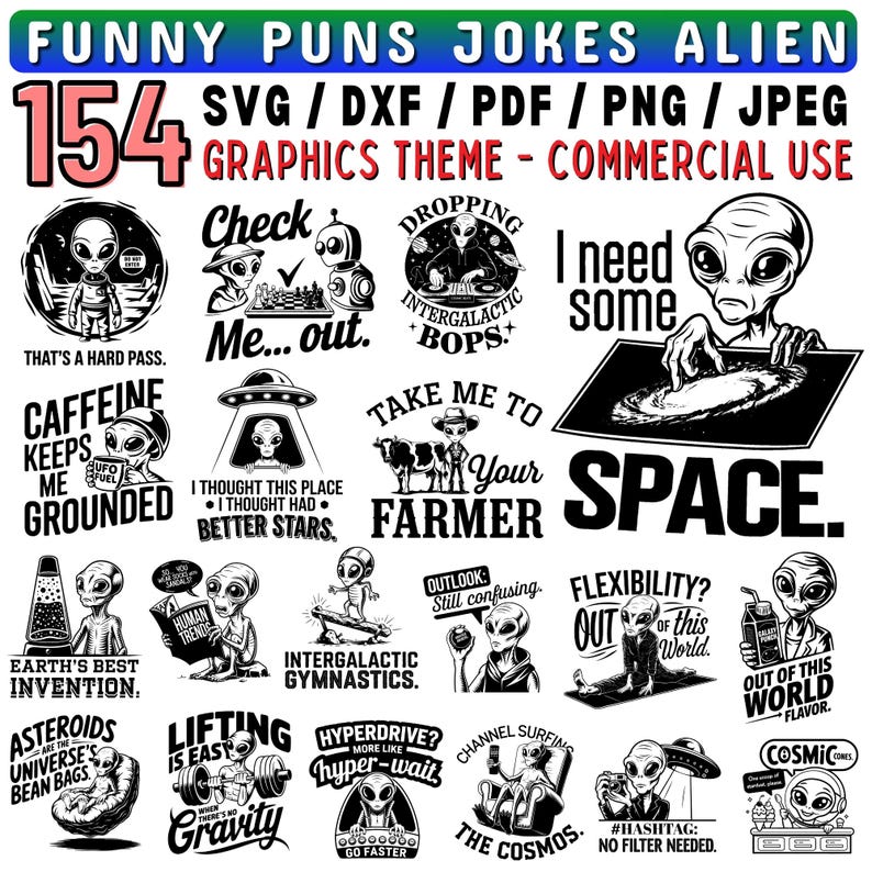 Funny Alien Puns SVG Bundle | Extraterrestrial Humor Designs | Alien ...