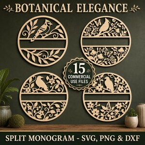 Könnte beinhalten: Vier kreisförmige, lasergeschnittene Holzdesigns mit Vögeln, Schmetterlingen und Blumenmustern sowie einem horizontalen Schlitz für Text. Ein zentrales Abzeichen zeigt 15 COMMERCIAL USE FILES. Der Text BOTANICAL ELEGANCE und SPLIT MONOGRAM - SVG, PNG & DXF ist zu sehen.