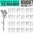 Birth month Bouquet Wildflowers svg and png 560 graphic files bundle - birthmonth wild flowers birthday botanical instant digital downloads product logo