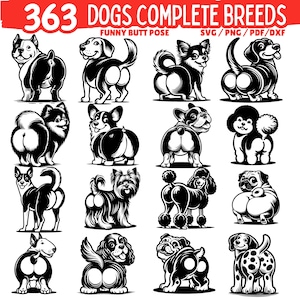 Puede incluir: Ilustraciones en blanco y negro de varias razas de perros en una pose divertida. La imagen incluye el texto "363 DOGS COMPLETE BREEDS" y "FUNNY BUTT POSE" en rojo. La imagen también incluye el texto "SVG / PNG / PDF/DXF".