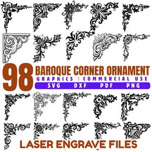 Puede incluir: Una colección de 98 adornos de esquina barrocos negros. La imagen incluye varios diseños florales y de volutas, con el texto "BAROQUE CORNER ORNAMENT" y opciones de tipo de archivo: SVG, DXF, PDF y PNG. También está presente el texto "LASER ENGRAVE FILES".