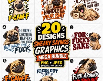 Funny Pug Sweary Sayings Png & Jpeg Sublimation Designs Digital Download