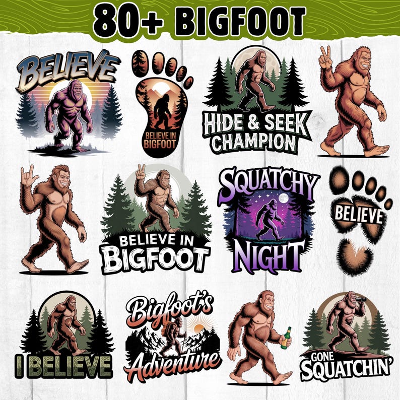 Puede incluir: Una colecci&oacute;n de dise&ntilde;os gr&aacute;ficos con tem&aacute;tica de Bigfoot. Los dise&ntilde;os presentan ilustraciones de Bigfoot en varias poses, junto con textos como "Believe", "Hide & Seek Champion" y "Squatchy Night". La paleta de colores incluye marrones, verdes y morados.