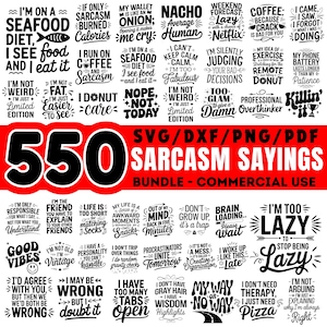 Sarcasm Sayings Graphic files design Bundle Svg Dxf Png Pdf Jpeg - Funny sarcastic phrases Quote instant digital downloads Commercial Use