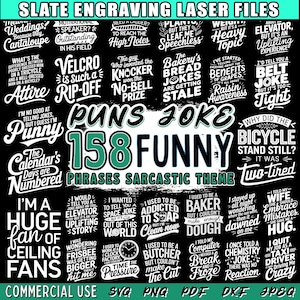 Slate engraving files Puns Jokes Funny Phrases Sarcastic Theme Png Svg Dxf bundle coaster files | instant download