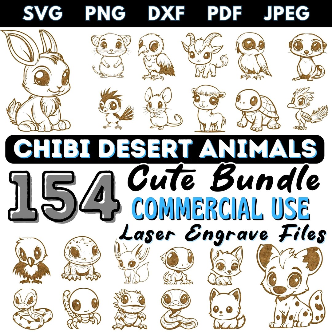 Laser Engraving Files Chibi Desert Animals Bundle Svg Dxf Png Pdf Jpeg ...