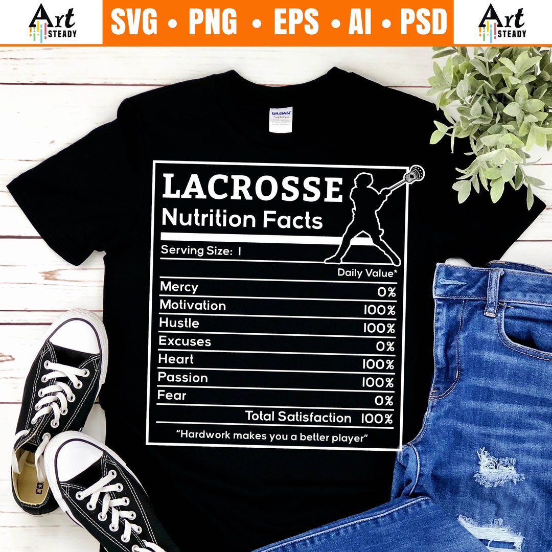 Lacrosse Svg Files Lax Sports Svg Funny Nutritional Facts Theme Etsy