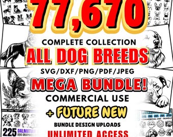 All Dog Breed Mega Bundle SVG 77k Dogs Cut Files | Compatible with Cricut | Instant Download | Commercial Use | Dog Lover
