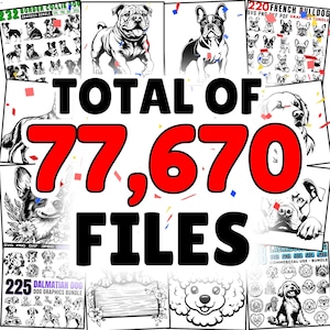 May include: A collage of images featuring various dog breeds, including a French Bulldog, a Dalmatian, a Border Collie, and a Labrador Retriever. The images are in black and white and have a digital, graphic design style. The text "TOTAL OF 77,670 FILES" is displayed in large, red letters.