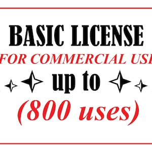 Basic Commercial license for up to 800 uses/sales for 1 person