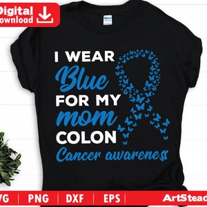 Cancer Awareness Svg Png | I Wear Blue Colon Cancer Svg Png | Cancer Ribbon Svg Png | Colon Cancer Support Svg Png | Awareness Svg Png