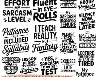 Teacher Snark Svg Png Pdf & Dxf Bundle funny sarcastic teacher quote designs for Cricut crafts and school gift ideas instant downloads.