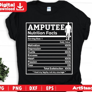 Amputee svg files - Amputee art funny nutritional facts graphic art artsy artwork disabled amputation svg instant downloads