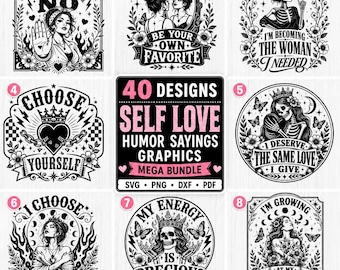 Self Love Humor Svg Png Pdf Dxf files with sassy skeleton sayings Digital Download