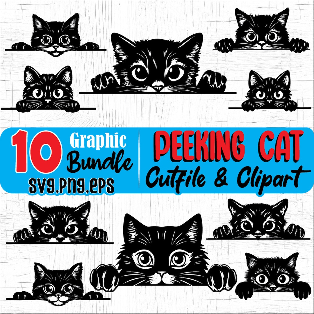 Cats Svg Files Peeking Cute CAT SVG Graphic Bundle Instant Digital