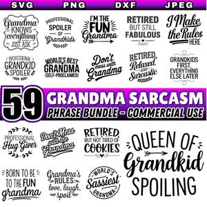 Paquete SVG de abuela sarcástica Citas divertidas de Nana Archivos de corte Cricut / DXF y PNG / Descarga instantánea / Uso comercial / Diseños de manualidades de abuela