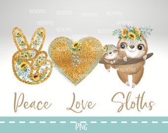 Peace love  sloth png, sublimation design ,sunflower png , Sloth clipart , peace love sunflower png, sunflower clip art, cute baby sloth