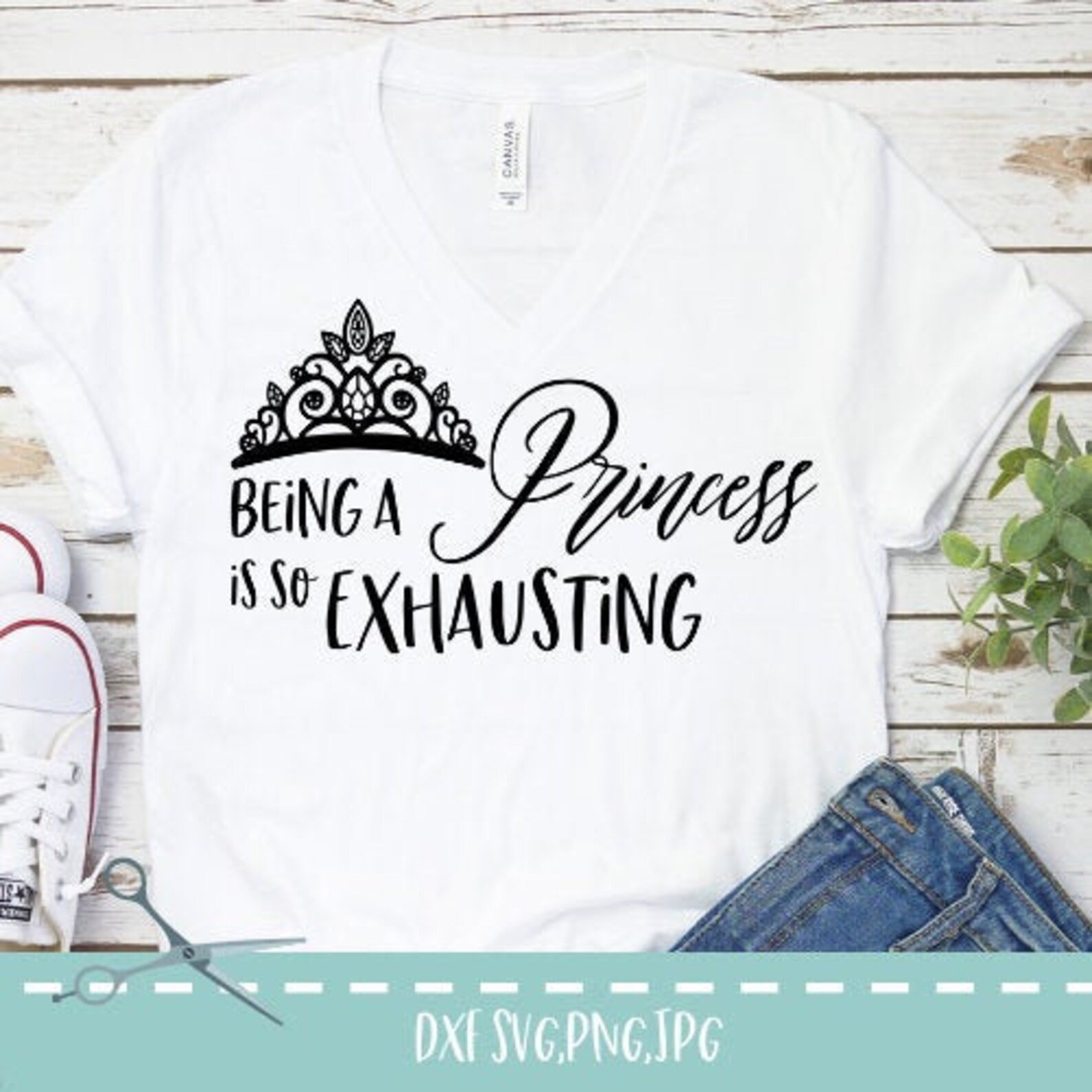 Being A Princess Is So Exhausting Svg Great For Shirts And Etsy