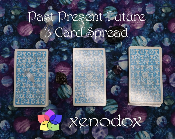 Past Present Future 3 Card Spread Tarot Reading