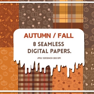 May include: Eight digital papers with autumn themes. The papers feature various patterns including pumpkins, leaves, and plaid. The papers are 12x12 inches and 300 DPI.