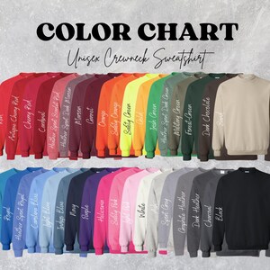May include: Color chart showing 24 different colors of unisex crewneck sweatshirts. The colors include red, blue, green, orange, yellow, brown, gray, black, and purple.