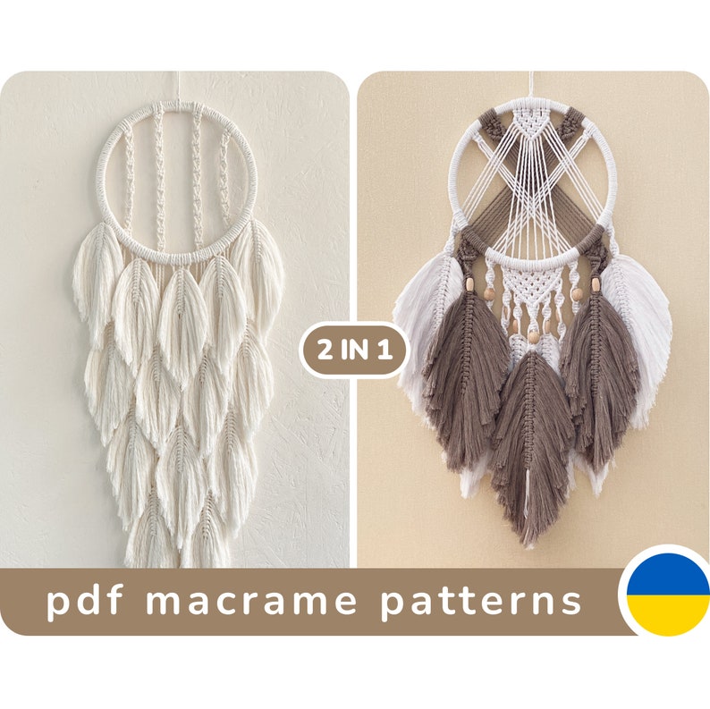 May include: Two macrame dreamcatcher patterns, one in white and one in brown, with the text "2 IN 1 pdf macrame patterns" and a Ukrainian flag.