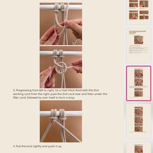 May include: A step-by-step guide on how to tie a Half Hitch Knot. The image shows a close-up of the knot being tied with beige cord around a white rod. The text reads: "2. Progressing from left to right, tie a Half Hitch Knot with the 2nd working cord from the right: pass the 2nd cord over and then under the filler cord, followed by over itself to form a loop. 3. Pull the knot tightly and push it up."