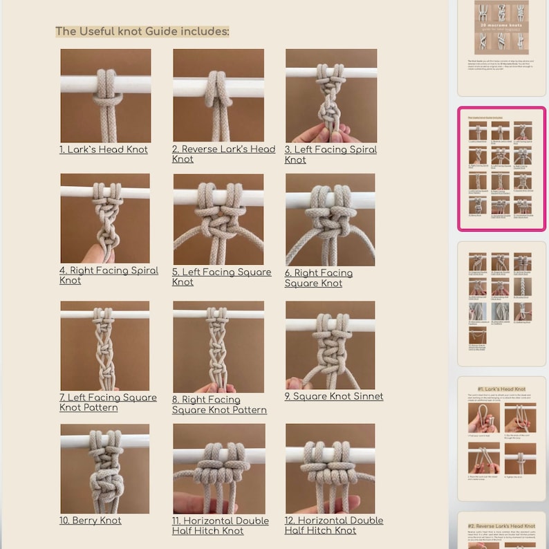 May include: A guide to useful knots, with illustrations of 12 different knots, including the Lark's Head Knot, Reverse Lark's Head Knot, Left Facing Spiral Knot, Right Facing Spiral Knot, Left Facing Square Knot, Right Facing Square Knot, Left Facing Square Knot Pattern, Right Facing Square Knot Pattern, Square Knot Sinnet, Berry Knot, Horizontal Double Half Hitch Knot, and Horizontal Double Half Hitch Knot.