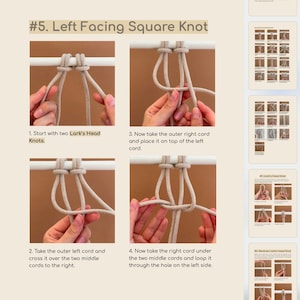 May include: A step-by-step guide on how to tie a left facing square knot using two cords. The image shows four steps with a close-up of the hands tying the knot. The text in the image reads: "#5. Left Facing Square Knot", "1. Start with two Lark's Head Knots", "2. Take the outer left cord and cross it over the two middle cords to the right", "3. Now take the outer right cord and place it on top of the left cord", "4. Now take the right cord under the two middle cords and loop it through the hole on the left side."