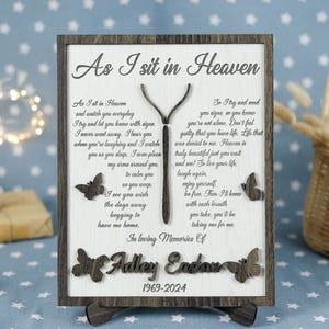 As I Sit in Heaven Memorial Butterfly Frame, Personalized Name & Date, In Loving Memory, Condolence Gift, Remembrance Loss of Loved One Gift