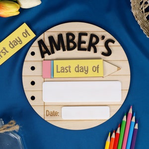 Personalized Back to School Board with Interchangeable First & Last Day Tags, Dry Erase Preschool Photo Prop, Customized Wooden Sign