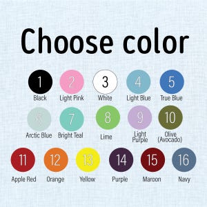 May include: Image with the text "Choose color" above a grid of sixteen color options. Each color is in a circle with a number and color name, including black, light pink, white, light blue, true blue, and more.