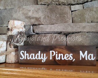 Shady Pines, Ma Sign, Golden Girls Sign, Shady Pines Sign, Golden Girls Decor, Golden Girls Quotes, Mother&#39;s Day Gift, Gift for Her