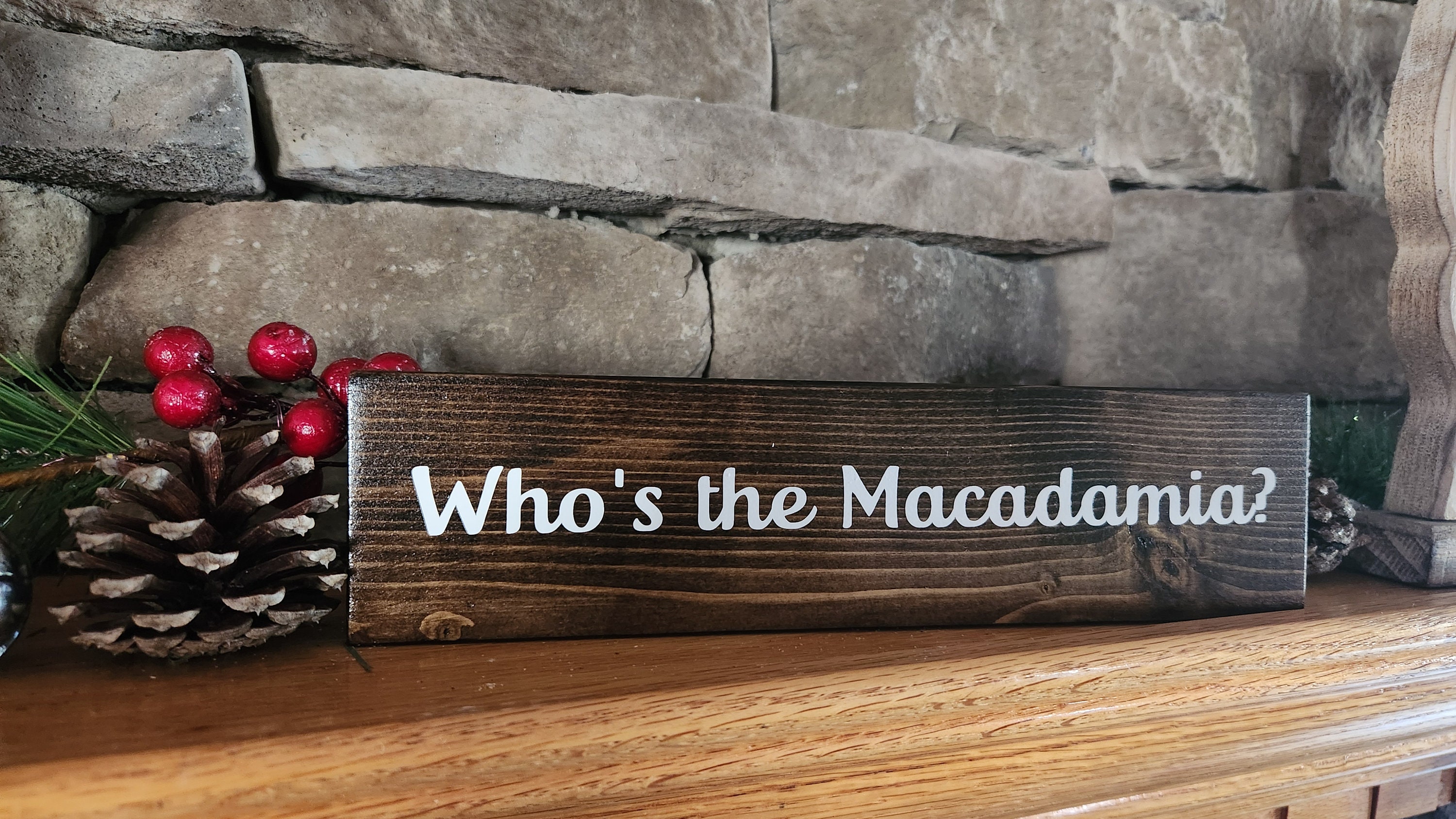 Who's the Macadamia Sign, Golden Girls Sign, Sophia Petrillo,  Golden Girls Decor, Golden Girls Quotes, Gift for Her, Gift for Him
